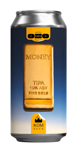 Oso / Kom Money TIPA